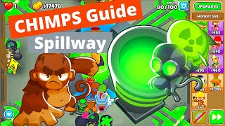 EASY Chimps Spillway Guide  BTD6 [upl. by Lilas436]