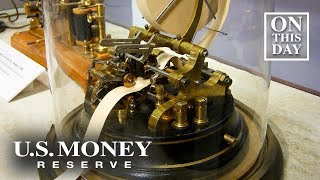 November 15th The First Stock Ticker  US Money Reserve [upl. by Screens]