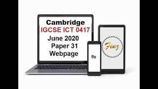 IGCSE ICT 0417 June 2020 Paper 31 Webpage [upl. by Gombach]