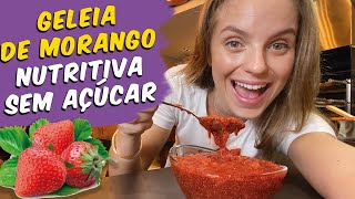 GELEIA DE MORANGO FIT COM INGREDIENTE ESPECIAL OU DE OUTRA FRUTA [upl. by Hoag351]