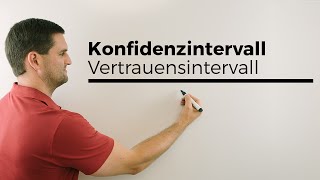 Konfidenzintervall Schätzen Vertrauensintervall Statistik Mathe by Daniel Jung [upl. by Llirred]