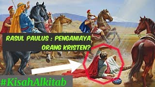 RIWAYAT HIDUP dan KISAH PERTOBATAN RASUL PAULUS [upl. by Kina703]