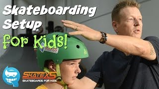 Skateboarding Setup for Kids [upl. by Paris67]