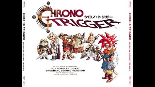 Chrono Trigger Original Soundtrack CD1  Chrono Trigger Original Sound Version 13 [upl. by Aisena264]