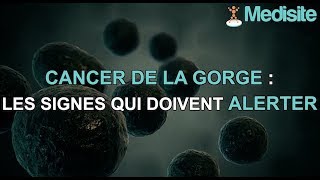 Cancer de la gorge  reconnaître les signes [upl. by Yttisahc344]