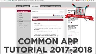 How to Guide to the Common Application 20172018  Tutorial [upl. by Htiduj321]