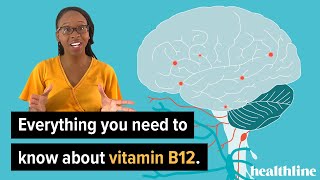 Supplements 101 Everything You Need to Know About Vitamin B12  Healthline [upl. by Hoban523]