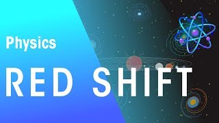 Red shift  Astrophysics  Physics  FuseSchool [upl. by Lehctim3]