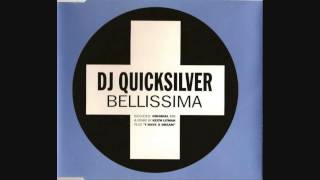 DJ Quicksilver ‎– Bellissima Full UK CD Single [upl. by Luemas]