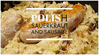 Polish Sauerkraut and Sausage  Kielbasa  Polish Recipe [upl. by Releehw]