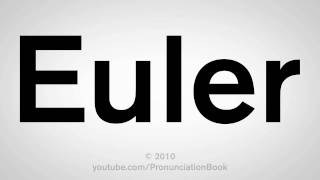 How To Pronounce Euler [upl. by Ahsad]