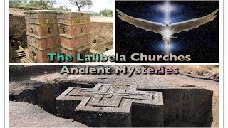 The Lalibela Churches  Ancient Mysteries [upl. by Bolanger193]