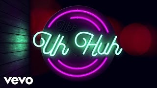 Julia Michaels  Uh Huh Lyric Video [upl. by Adolf]