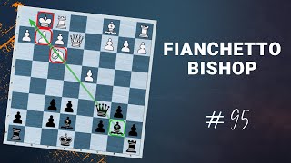 When to Fianchetto Your Bishop  Daily lesson with a Grandmaster 95 [upl. by Kere]