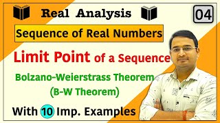 Limit Point of a Sequence BolzanoWeierstrass Theorem  BW Theorem  Sequence of real numbers 04 [upl. by Warfourd]