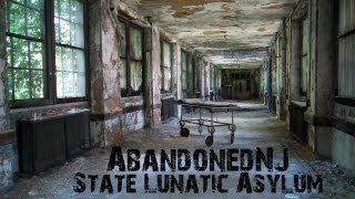 New Jersey State Lunatic Asylum  Abandoned NJ [upl. by Earased]