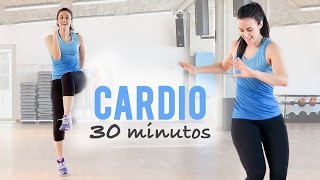 CARDIO 30 MINUTOS PARA ELIMINAR GRASA ABDOMINAL [upl. by Kalinda]