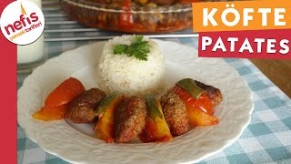 Fırında Köfte Patates  Köfte Tarifi  Nefis Yemek Tarifleri [upl. by Eyoj]