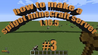 how to make a spigot minecraft server 1165  3 [upl. by Nnaeed]