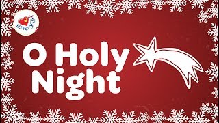 O Holy Night with Lyrics  Christmas Carol [upl. by Lezah]