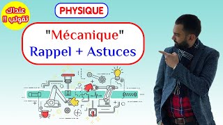 Mecanique RappelAstuces  Prof Noureddine  2 BAC Biof [upl. by Ellennad]