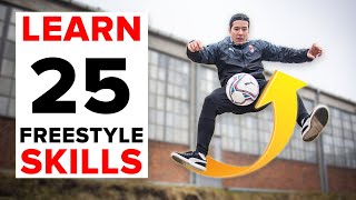 25 freestyle skills everyone should learn  BEGINNER to PRO [upl. by Euqinom]