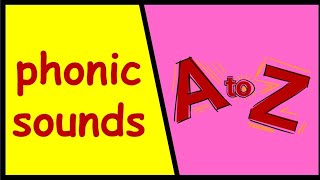 Phonics sounds of alphabets  Phonics sound A to Z [upl. by Oiziruam]