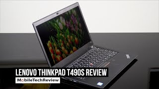 Lenovo ThinkPad T490s Review [upl. by Maier]