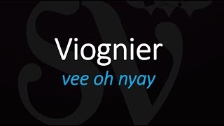 How to Pronounce Viognier French Wine Pronunciation [upl. by Rovelli]