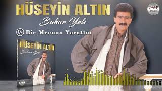 Hüseyin Altın  Bir Mecnun Yarattın [upl. by Retrac]