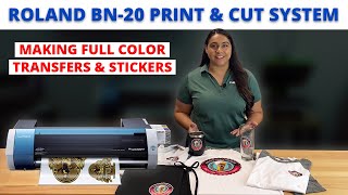 Roland BN20 Print amp Cut System  Making Full Color Transfers amp Stickers [upl. by Legim]