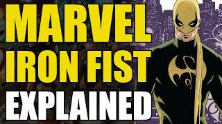 Marvel Comics Iron FistDanny Rand Explained [upl. by Htezzil329]