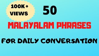 50 Malayalam Phrases amp words for Daily ConversationFluent in MalayalamMalayalam words [upl. by Aleacin]