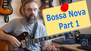 Bossa Nova Guitar Rhythm 1  Blue Bossa  latin jazz guitar [upl. by Kaylil402]