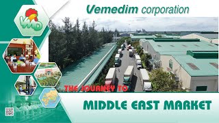 VEMEDIM  THE JOURNEY TO MIDDLE EAST MARKET [upl. by Nylorahs384]