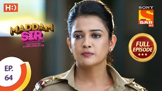 Maddam Sir  Ep 64  Full Episode  8th September 2020 [upl. by Keeton42]