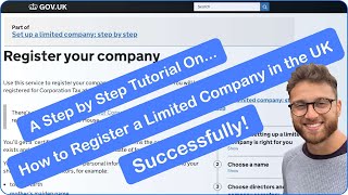 How to Register a UK Ltd Company Step by Step Tutorial  Plus The Top 10 Things You Need to Know [upl. by Eirellav]