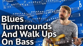 quotMustKnowquot Turnarounds And Walk Ups For Blues Bass Lines [upl. by Waverley575]