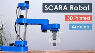 SCARA Robot  How To Build Your Own Arduino Based Robot [upl. by Ekusoyr809]