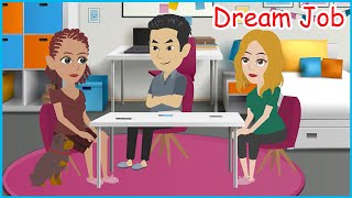 Easily and Fun Learn English Speaking  Dream Job [upl. by Cavuoto]