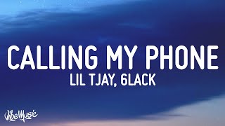 Lil Tjay  Calling My Phone Lyrics feat 6LACK [upl. by Elleinad]