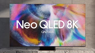 Neo QLED 8K  QN700A Official Introduction  Samsung [upl. by Adnalay]