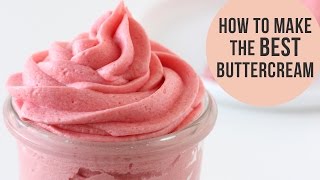 How to Make the BEST Buttercream Icing  Easy Recipe [upl. by Mihcaoj]