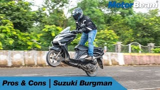 Suzuki Burgman Street  Pros amp Cons  MotorBeam [upl. by Leverick909]