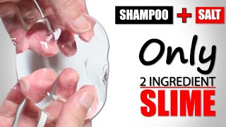 SHAMPOO SLIME 1 INGREDIENTHOW TO MAKE SLIME WITH SHAMPOO AND SALT WITHOUT GLUE BORAXSLIME MAKING [upl. by Yenttirb962]