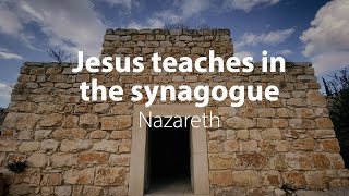 Jesus teaches in the synagogue  Bible Trek – Nazareth Series  03 [upl. by Diver]