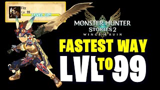 Monster Hunter Stories 2 – Fastest Way to Level 99 A Leveling Guide [upl. by Lener]