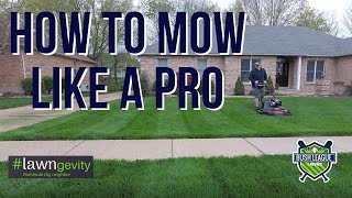 How to Mow Like a Pro [upl. by Vanzant]