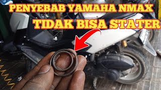 PENYEBAB STATER YAMAHA NMAX TIDAK BISA BERFUNGSI [upl. by Silado]