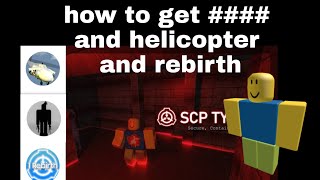 how to get \\\ and transport helicopter and rebirth badge roblox scp tycoon [upl. by Lek]